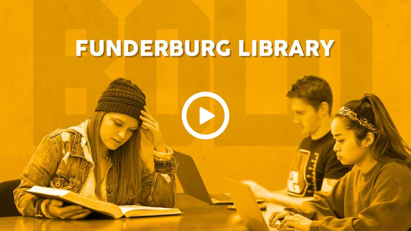 Watch a video about the Funderburg Library and then give boldly.