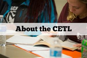 About the CETL