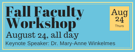 Fall Faculty Workshop