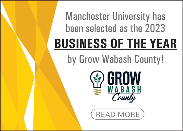 Manchester University has been selected as the 2023 business of the year by Grow Wabash County!