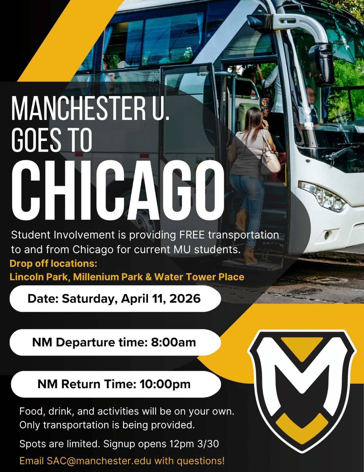 A poster provinding information about a chicago trip that is coming up. It states the date, which is April 11, and also departure times to and from Chicago.